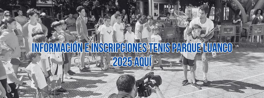 Tenis Parque Luanco vuelve el 5 de agosto al parque de Zapardel con Pedro Cachín, Fede Coria, Avendaño, Munk y más tenistas. ¡Inscripciones abiertas!